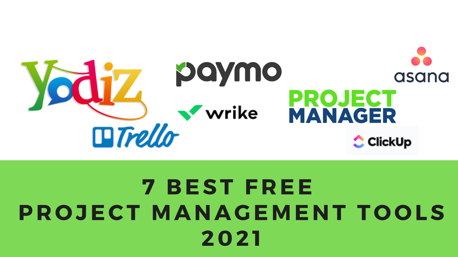 Top 7 Free Project Management Tools online 2021