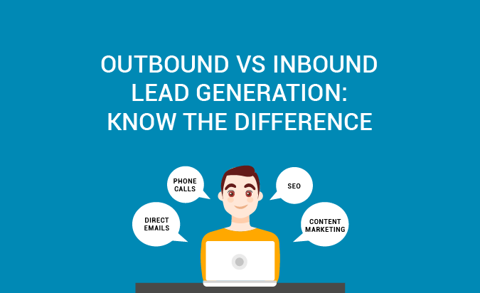 Outbound Lead Generation: The Best Way to Get More Leads
