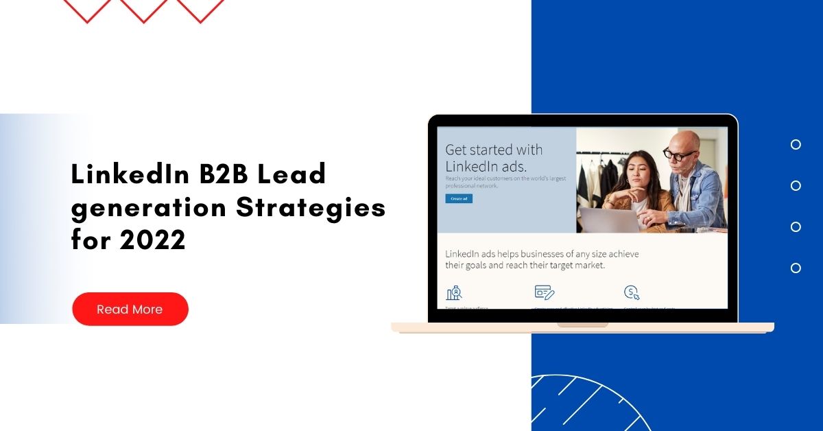 LinkedIn B2B Lead generation Strategies for 2022