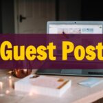 How do Guest Posting Boost SEO ranking of your website?
